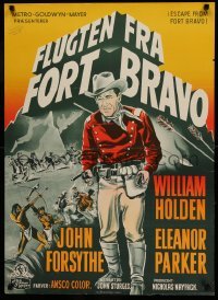 2y333 ESCAPE FROM FORT BRAVO Danish '53 cowboy William Holden, Eleanor Parker, John Sturges directed