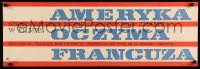 2y708 AMERICA AS SEEN BY A FRENCHMAN Polish 11x33 '64 Francois Reichenbach's L'Amerique insolite