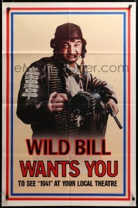 2z845 1941 teaser 1sh '79 Steven Spielberg, John Belushi as Wild Bill wants you!