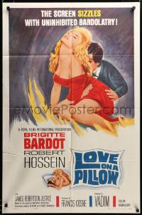 2z248 LOVE ON A PILLOW 1sh '64 sexy Brigitte Bardot, the screen sizzles with Bardolatry!