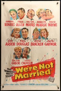 2z219 WE'RE NOT MARRIED 1sh '52 artwork young Marilyn Monroe, Ginger Rogers & nine others!