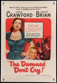 3a231 DAMNED DON'T CRY linen 1sh '50 Joan Crawford is the private lady of a Public Enemy!