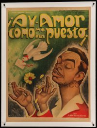 3a072 AY-AMOR COMO ME HAS PUESTO linen Mexican poster '51 Ernesto Garcia Cabral art of Tin-Tan!