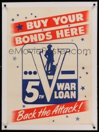 3a046 5TH V WAR LOAN linen 20x28 WWII war poster '44 buy your bonds here & back the attack!