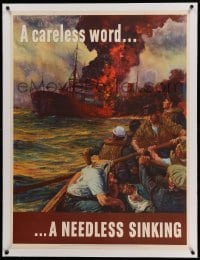 3a048 CARELESS WORD A NEEDLESS SINKING linen 29x38 WWII war poster '42 art by Anton Otto Fischer!