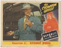 3c401 CRIMSON GHOST chapter 1 LC '46 c/u of Charles Quigley using radio device, great border image!