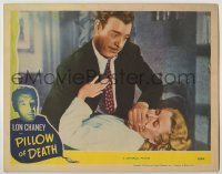 3c582 PILLOW OF DEATH LC '45 crazed Lon Chaney Jr. smothers Brenda Joyce, Inner Sanctum Mystery!