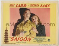 3c628 SAIGON LC #3 '48 best close up of sexy Veronica Lake holding Alan Ladd with gun!