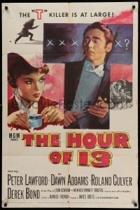 3f408 HOUR OF 13 1sh '52 art of Peter Lawford & sexy Dawn Addams, T killer is at large!