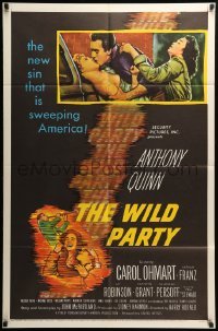 3f974 WILD PARTY 1sh '56 Anthony Quinn, it's the new sin that is sweeping America!