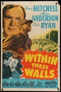 3f979 WITHIN THESE WALLS 1sh '45 Thomas Mitchell, Mary Anderson, Eddie Ryan, prison escape!
