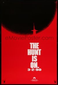 3k709 HUNT FOR RED OCTOBER teaser 1sh '90 Russian submarine captain Sean Connery, hunt is on!