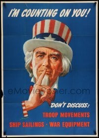 3k144 I'M COUNTING ON YOU 28x40 WWII war poster '43 art of Uncle Sam urging silence by Helguerou!