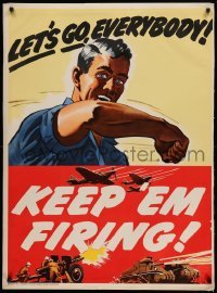 3k148 LET'S GO EVERYBODY KEEP 'EM FIRING 30x40 WWII war poster '42 civilians help the war effort!