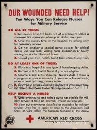 3k154 OUR WOUNDED NEED HELP 21x28 WWII war poster '40s how to release American Red Cross nurses!