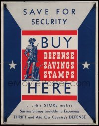 3k157 SAVE FOR SECURITY 22x28 WWII war poster '41 Buy Defense Saving Stamps to encourage thrift!