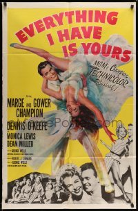 3p249 EVERYTHING I HAVE IS YOURS 1sh '52 full-length art of Marge & Gower Champion dancing!