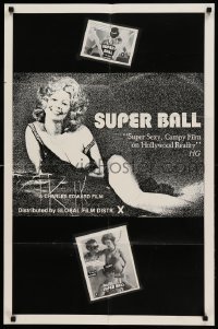 3p843 SUPER BALL 23x35 special '76 later edited into The Great Hollywood Rape-Slaughter, ultra rare!