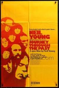 3p423 JOURNEY THROUGH THE PAST 25x37 1sh '73 Neil Young, everybody look what's goin' down!