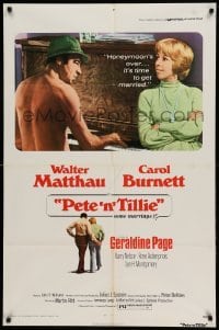 3p645 PETE 'N' TILLIE 1sh '73 naked Walter Matthau plays piano for Carol Burnett, Martin Ritt