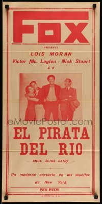 3t775 RIVER PIRATE Argentinean 14x28 '28 completely different image of McLaglen, cast, rare!