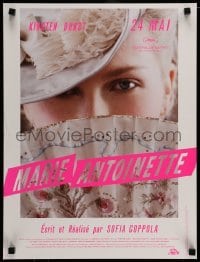 3t635 MARIE ANTOINETTE advance French 16x21 '06 Kirsten Dunst hidden by fan, Sofia Coppola!