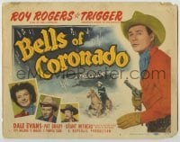 3x050 BELLS OF CORONADO TC '50 Roy Rogers King of the Cowboys, Trigger, pretty Dale Evans!