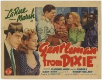 3x190 GENTLEMAN FROM DIXIE TC '41 Jack LaRue, Marian Marsh, Clarence Muse, Mary Ruth