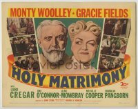 3x234 HOLY MATRIMONY TC '43 wacky art of Monty Woolley & Gracie Fields + six scenes!