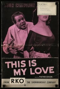 4a592 THIS IS MY LOVE pressbook '54 Dan Duryea hates Linda Darnell for what she did to his wife!