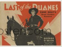 4a143 LAST OF THE DUANES herald '30 George O'Brien, Browne, Zane Grey's Great Outdoor Romance!