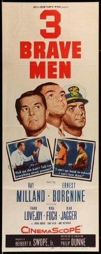 4c262 3 BRAVE MEN insert '57 Ray Milland, Borgnine, drama torn from the stormy heart of life!