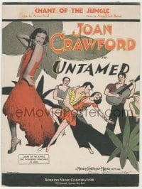 4d301 UNTAMED sheet music '29 sexy young Joan Crawford, cool artwork, Chant of the Jungle!