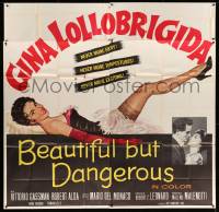 4f277 BEAUTIFUL BUT DANGEROUS 6sh '57 wonderful full-length art of sexy Gina Lollobrigida!