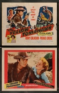 4k781 YELLOW TOMAHAWK 8 LCs '54 Rory Calhoun, Peggie Castle, it split the West in two!