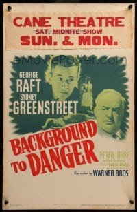 4p266 BACKGROUND TO DANGER WC '43 George Raft, Sydney Greenstreet & Peter Lorre in Turkey!