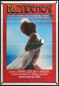 4t105 BLONDE HEAT video/theatrical 1sh '85 sexy insatiable hunger!