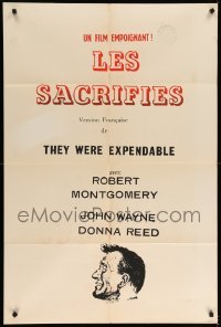 4t885 THEY WERE EXPENDABLE Canadian 1sh R60s John Wayne & Robert Montgomery, John Ford directed!