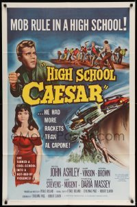 4t428 HIGH SCHOOL CAESAR 1sh '60 teen gangster had more rackets than Al Capone, hot Daria Massey!