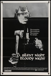 4t775 SILENT NIGHT BLOODY NIGHT 1sh '73 the mansion, the madness, the maniac, no escape!