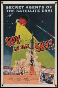 4t820 SPY IN THE SKY 1sh '58 secret agents of the satellite era, cool rocket launch art!