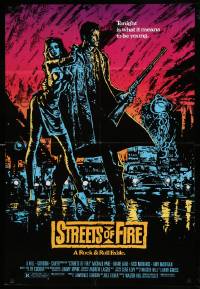 4t842 STREETS OF FIRE 1sh '84 Walter Hill directed, Michael Pare, Diane Lane, artwork by Riehm!