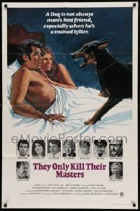 4t883 THEY ONLY KILL THEIR MASTERS int'l 1sh '72 close up of James Garner & Doberman Pincer dog!