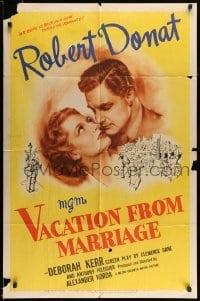 4t932 VACATION FROM MARRIAGE 1sh '45 great artwork of Robert Donat & Deborah Kerr!