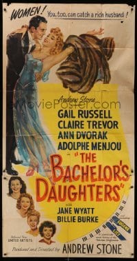 4w400 BACHELOR'S DAUGHTERS 3sh '46 Gail Russell, Claire Trevor, Ann Dvorak, catch a rich husband!