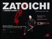 4y206 ZATOICHI British quad '04 great image of Beat Takeshi Kitano wielding his sword!