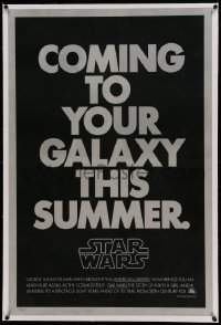 5a256 STAR WARS linen teaser 1sh '77 George Lucas, coming to your galaxy this summer, not foil!