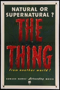 5a275 THING linen 1sh '51 Howard Hawks classic horror, natural or supernatural, from another world!