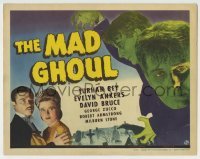 5c109 MAD GHOUL TC '43 Universal horror, Turhan Bey, Evelyn Ankers, George Zucco, ultra rare!