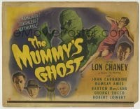 5c115 MUMMY'S GHOST TC '44 bandaged monster Lon Chaney is nameless, fleshless & deathless, rare!